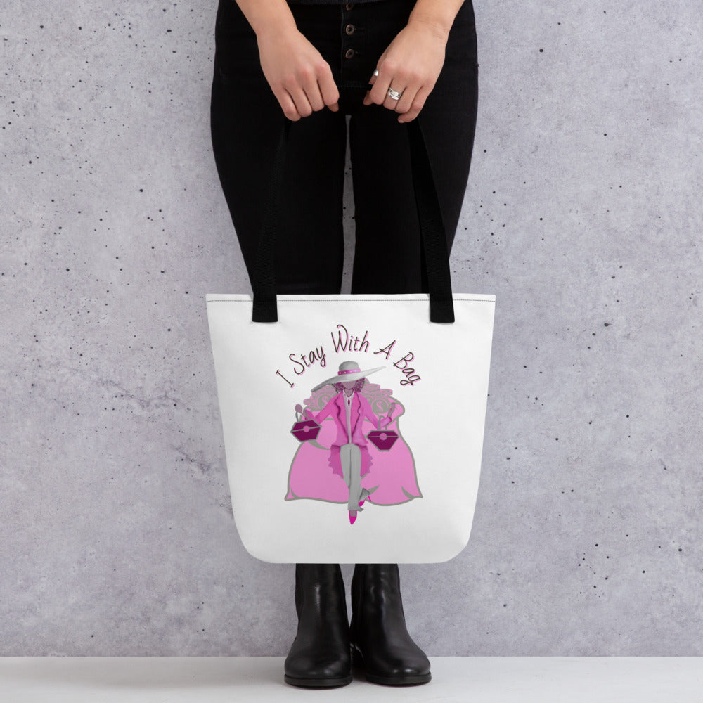 I Stay With A Bag! (Tote Bag)