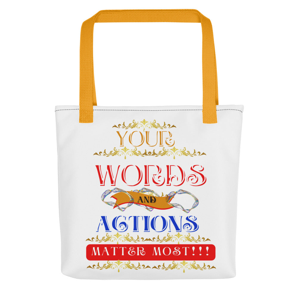 Words and Actions! (Tote Bag)