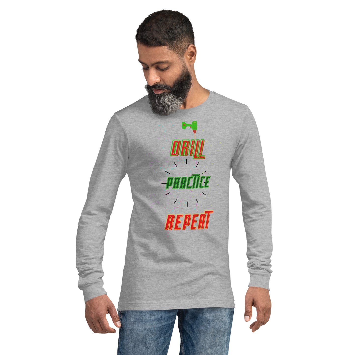 Drill Practice Repeat! Unisex Long Sleeve Tee