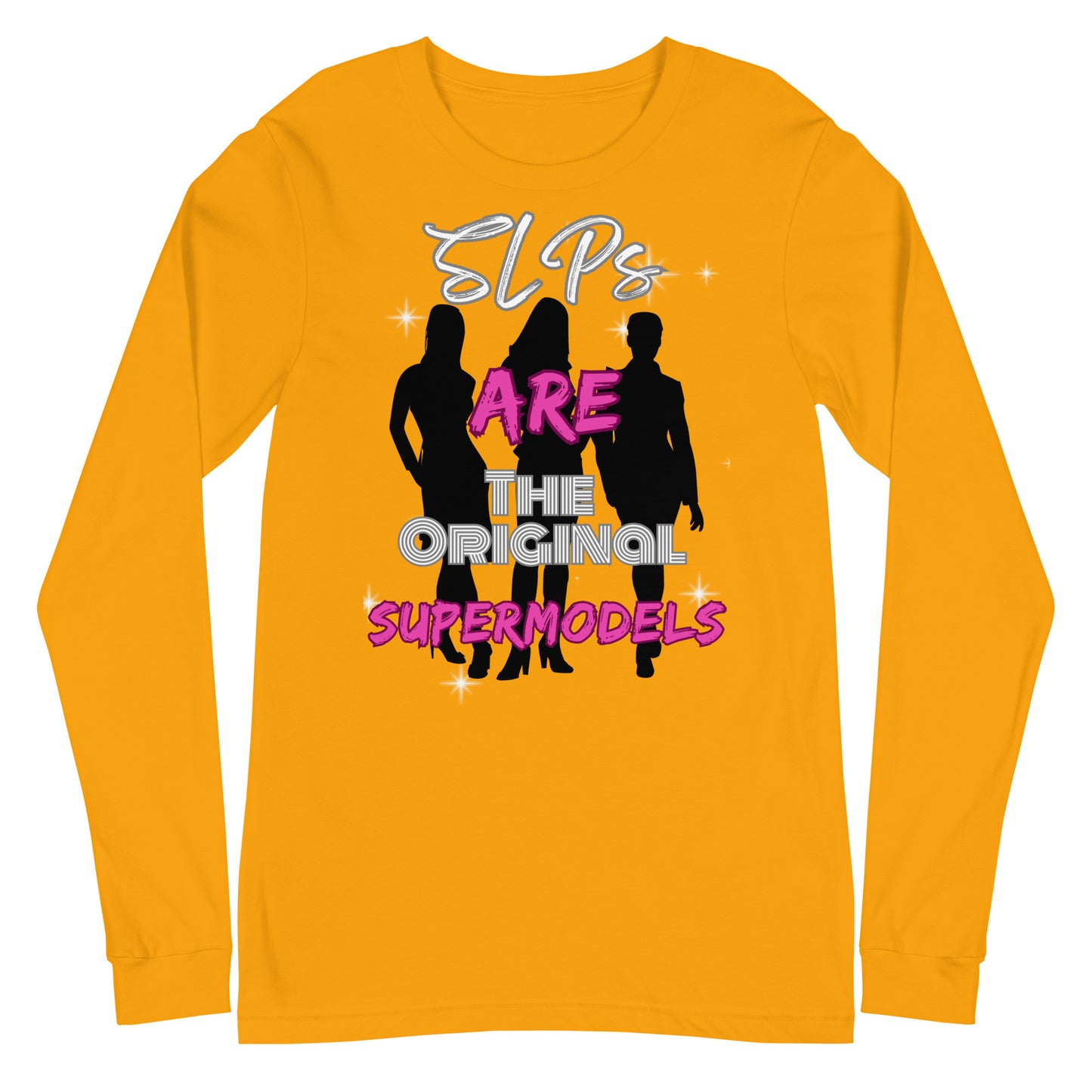 The Original Supermodels! (Unisex Long Sleeve Tee)