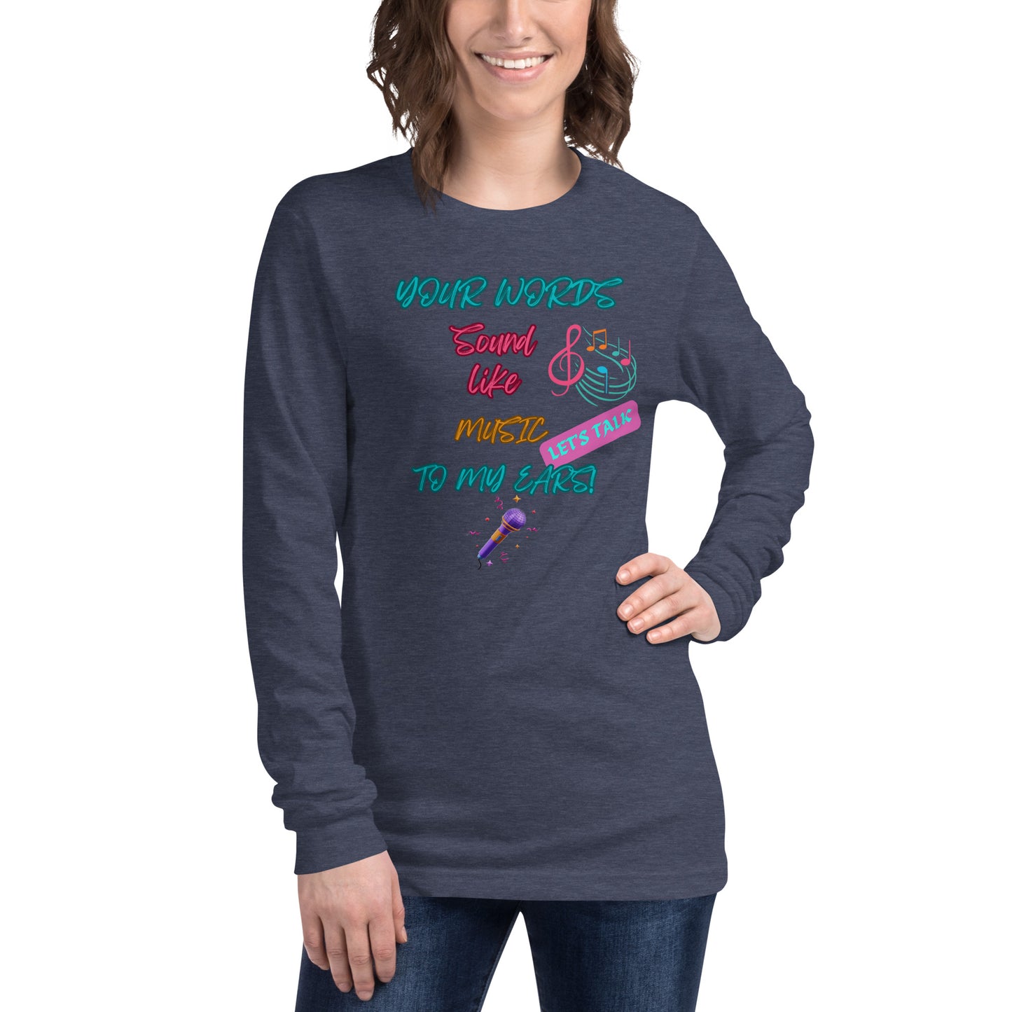 Let's Talk! Unisex Long Sleeve Tee
