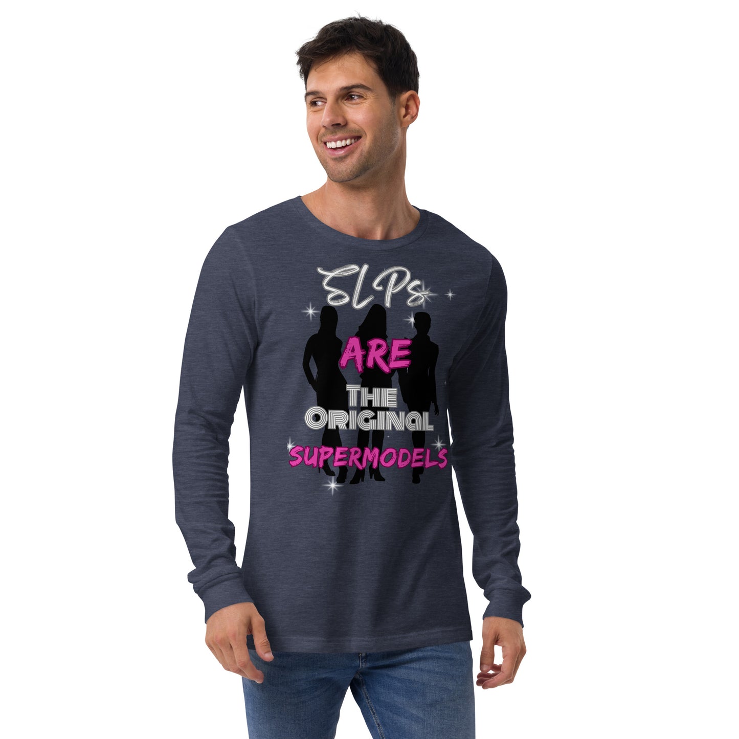 The Original Supermodels! (Unisex Long Sleeve Tee)