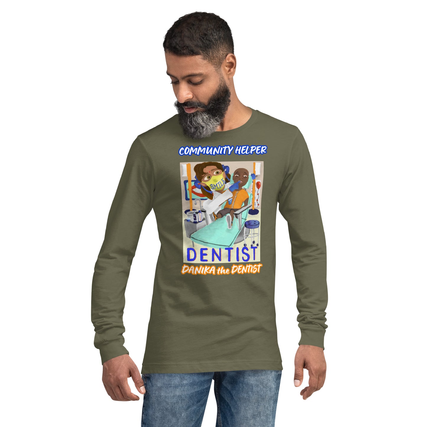 Danika the Dentist (Community Helper) Unisex Long Sleeve Tee
