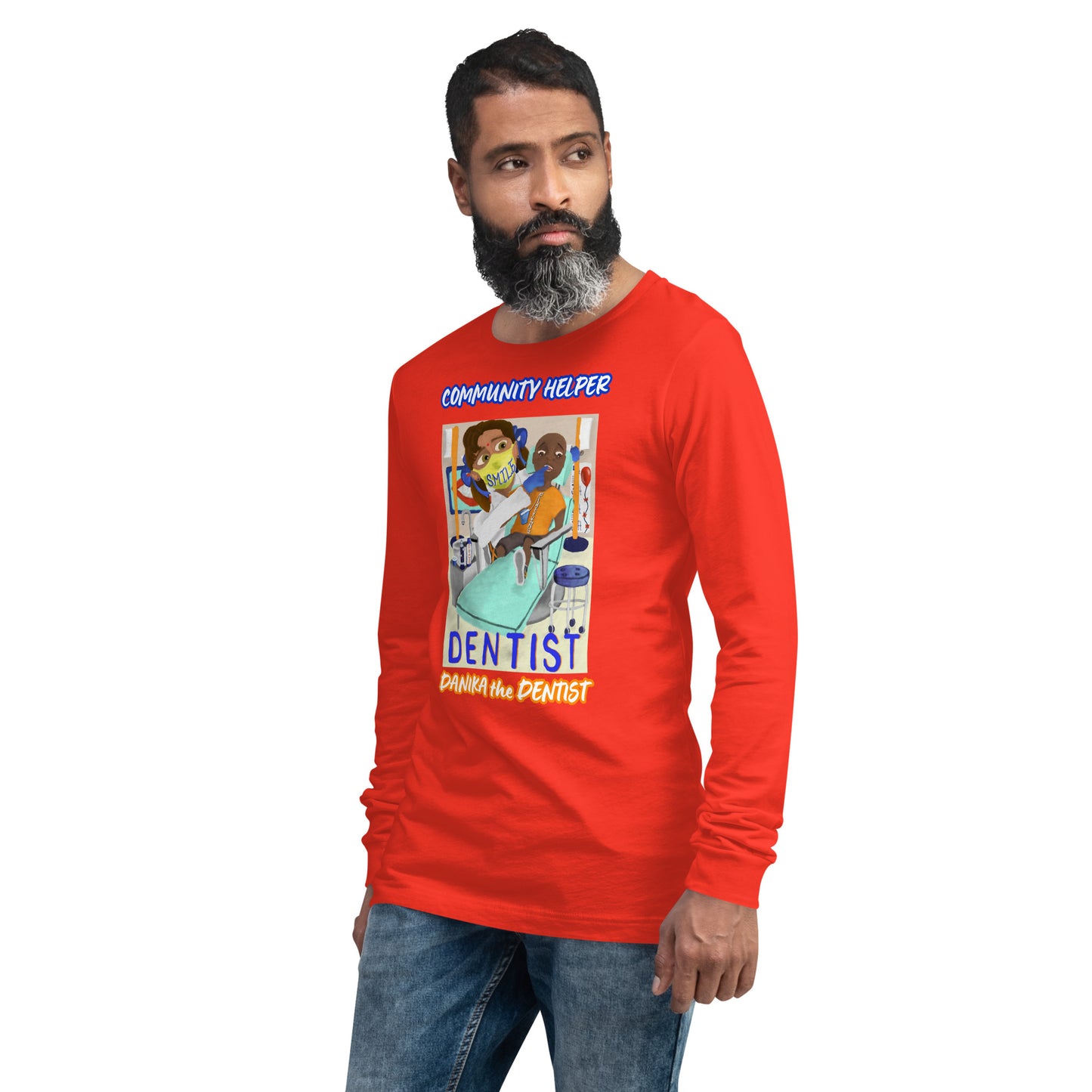 Danika the Dentist (Community Helper) Unisex Long Sleeve Tee