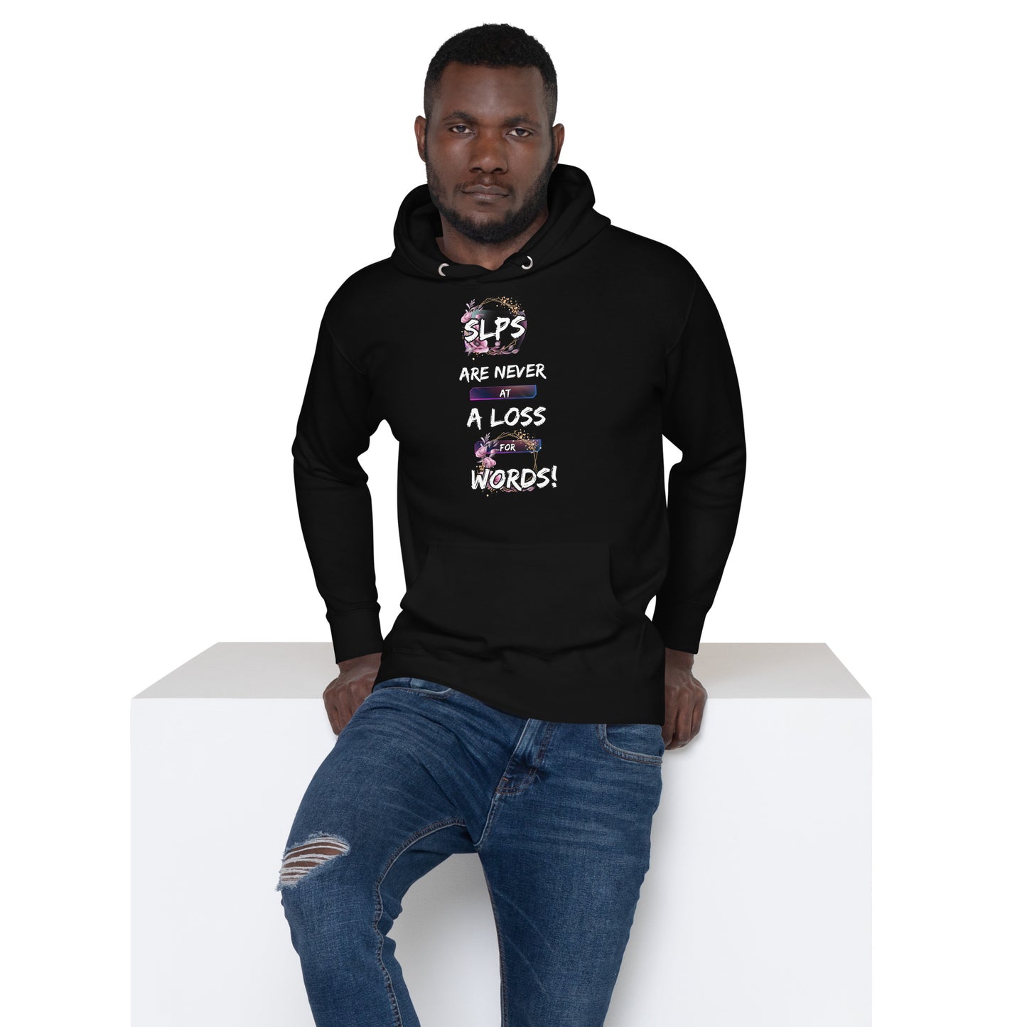 Never At A Loss! (Unisex Hoodie)