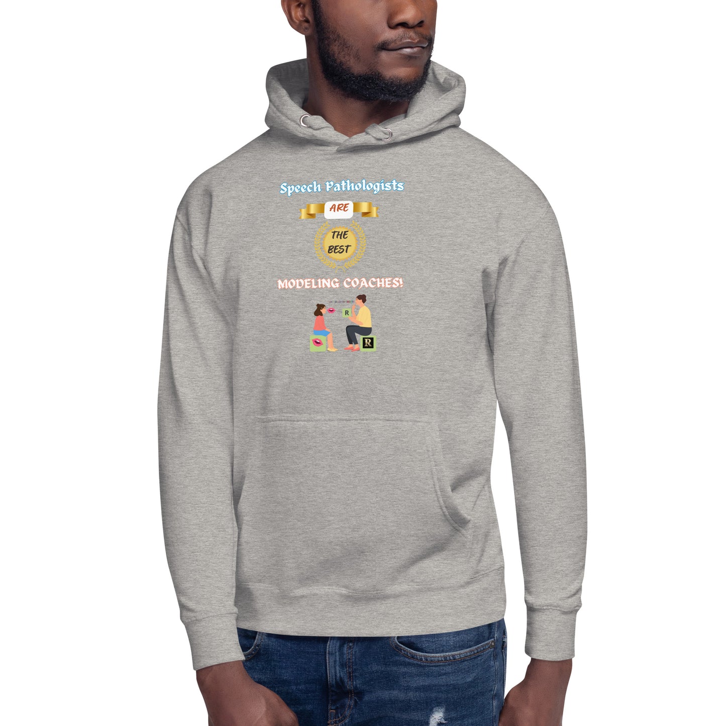 Speech Modeling Coaches! (Unisex Hoodie)