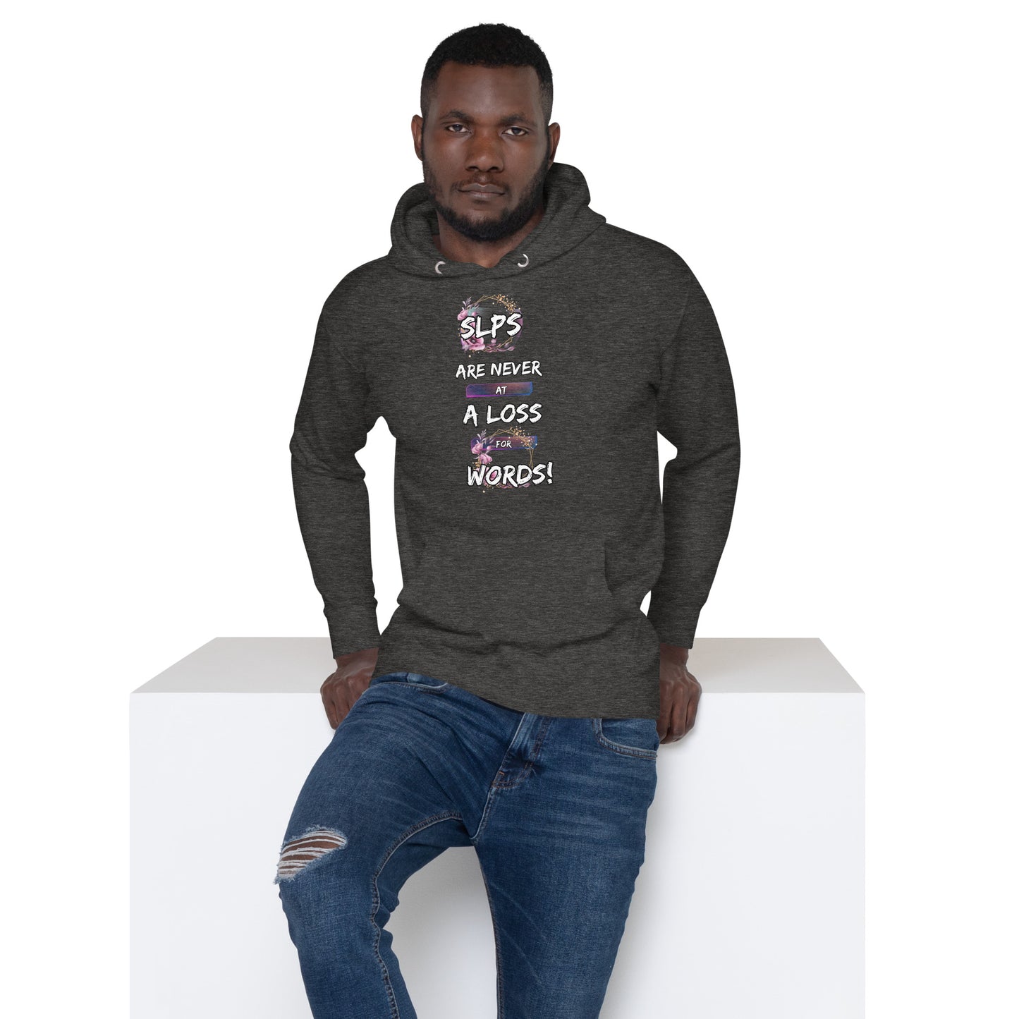 Never At A Loss! (Unisex Hoodie)