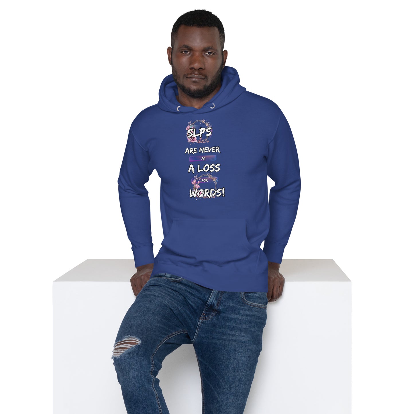 Never At A Loss! (Unisex Hoodie)