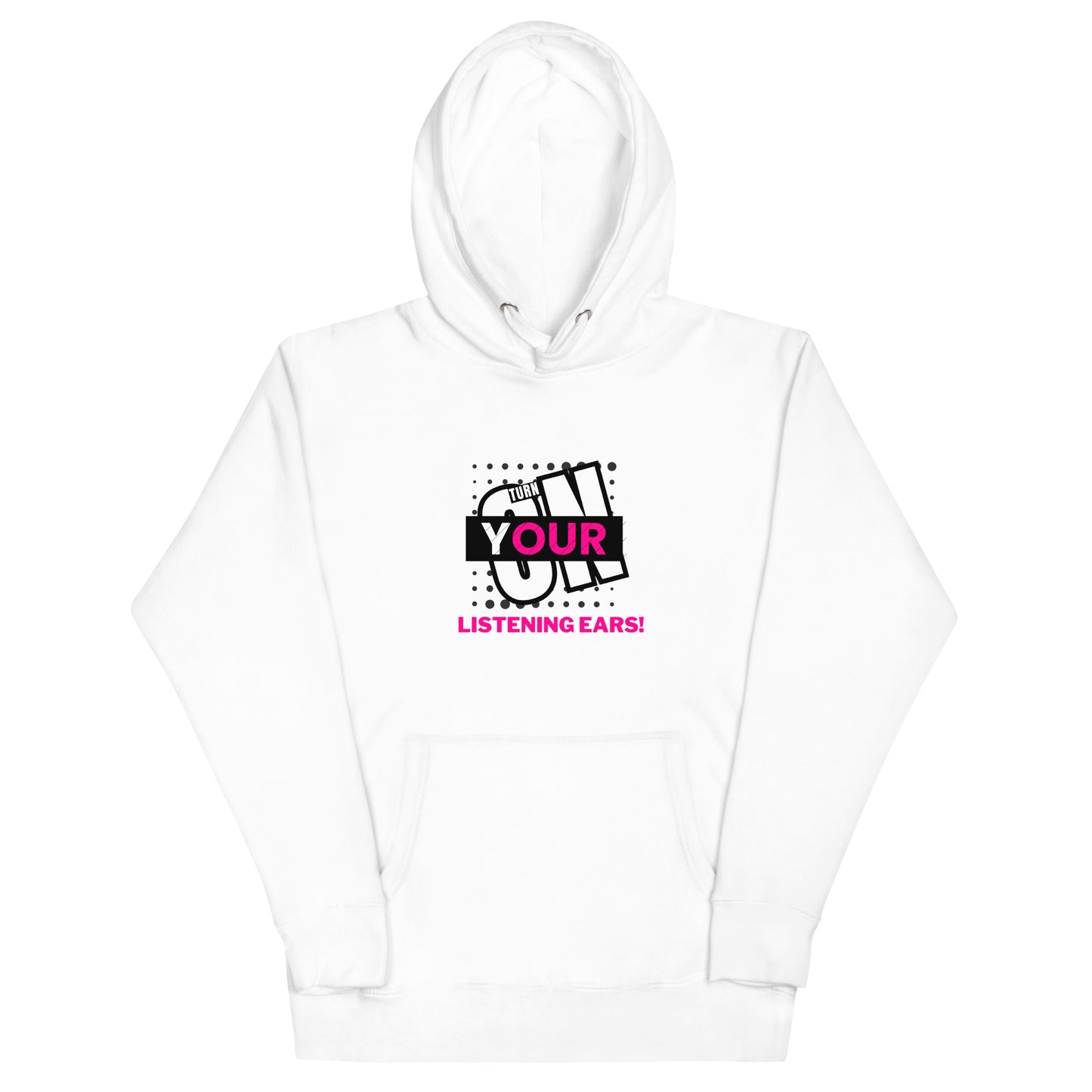 Listening Ears! (Unisex Hoodie)