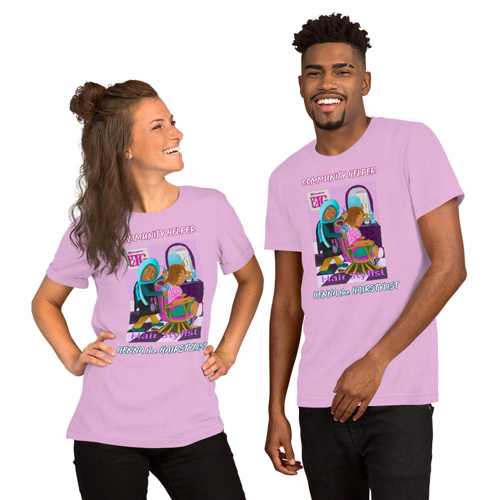 Henna the Hairstylist Unisex (Community Helper) T-Shirt