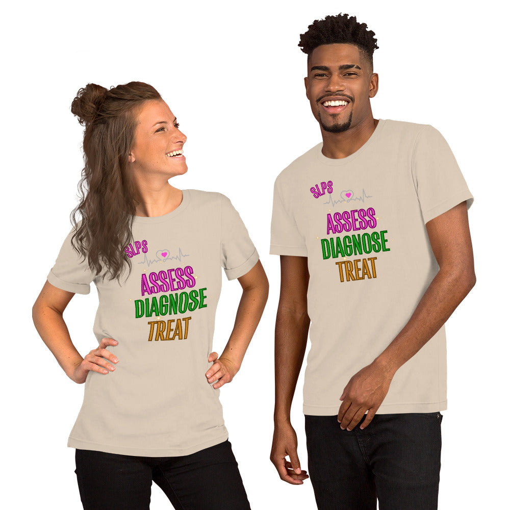 Assess Diagnose Treat! (Unisex T-Shirt)