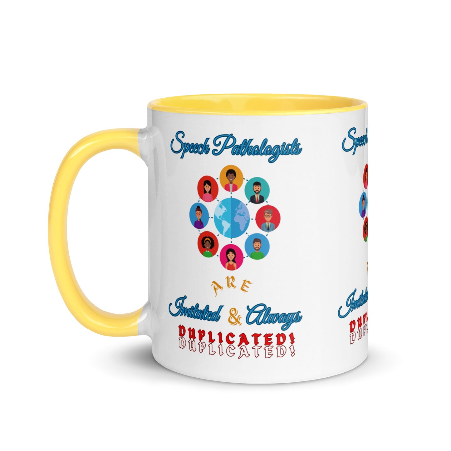 (Multicultural) Imitated and Always Duplicated! Mug