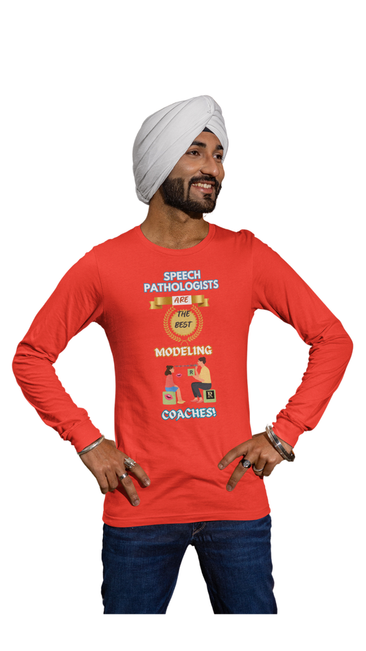 Speech Modeling Coaches! (Unisex Long Sleeve Tee)