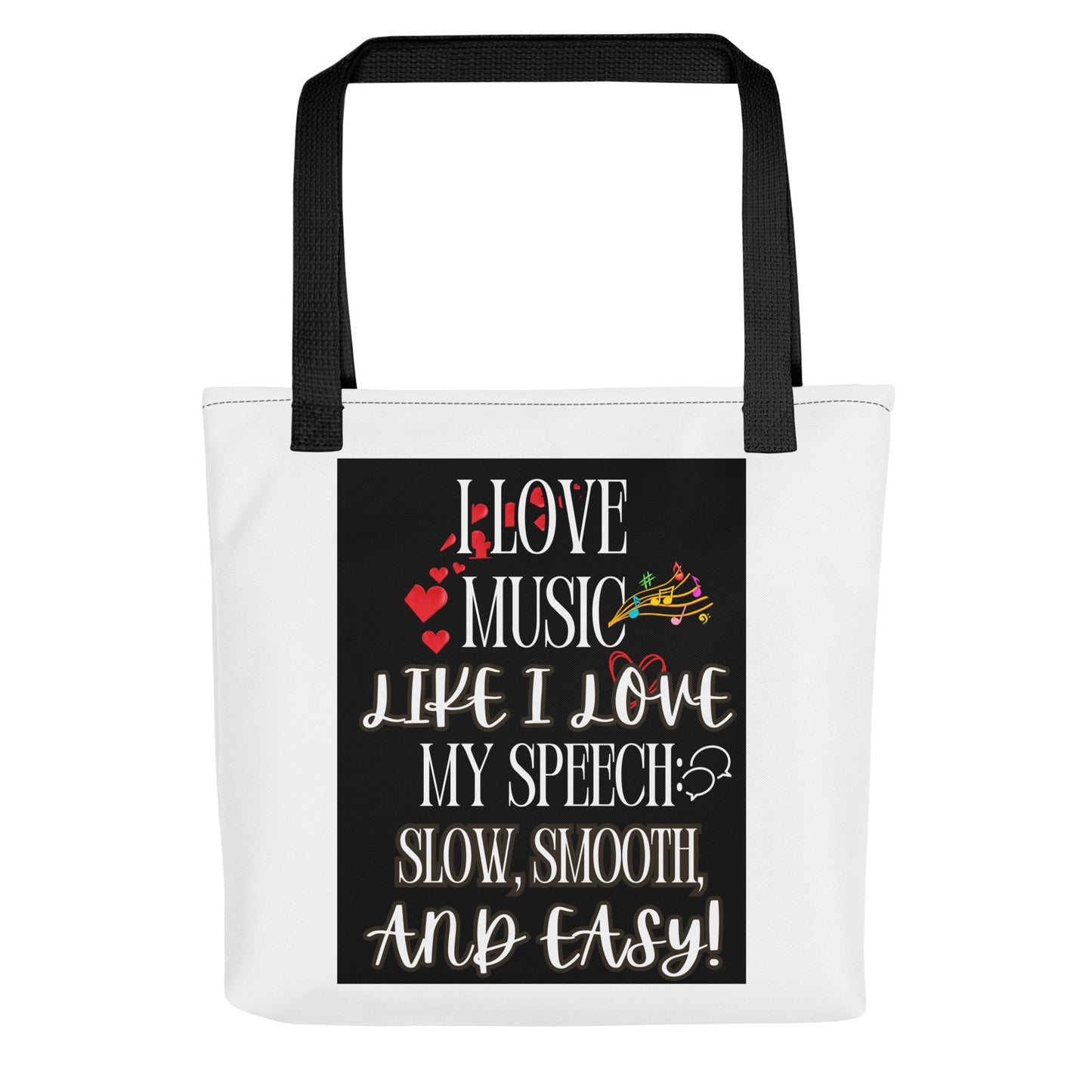 I Love My Speech! (Tote Bag)
