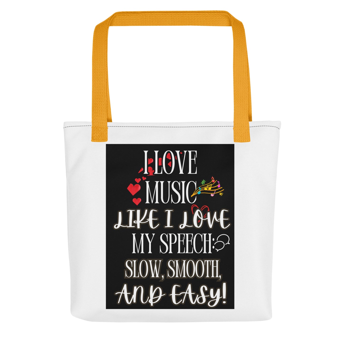 I Love My Speech! (Tote Bag)