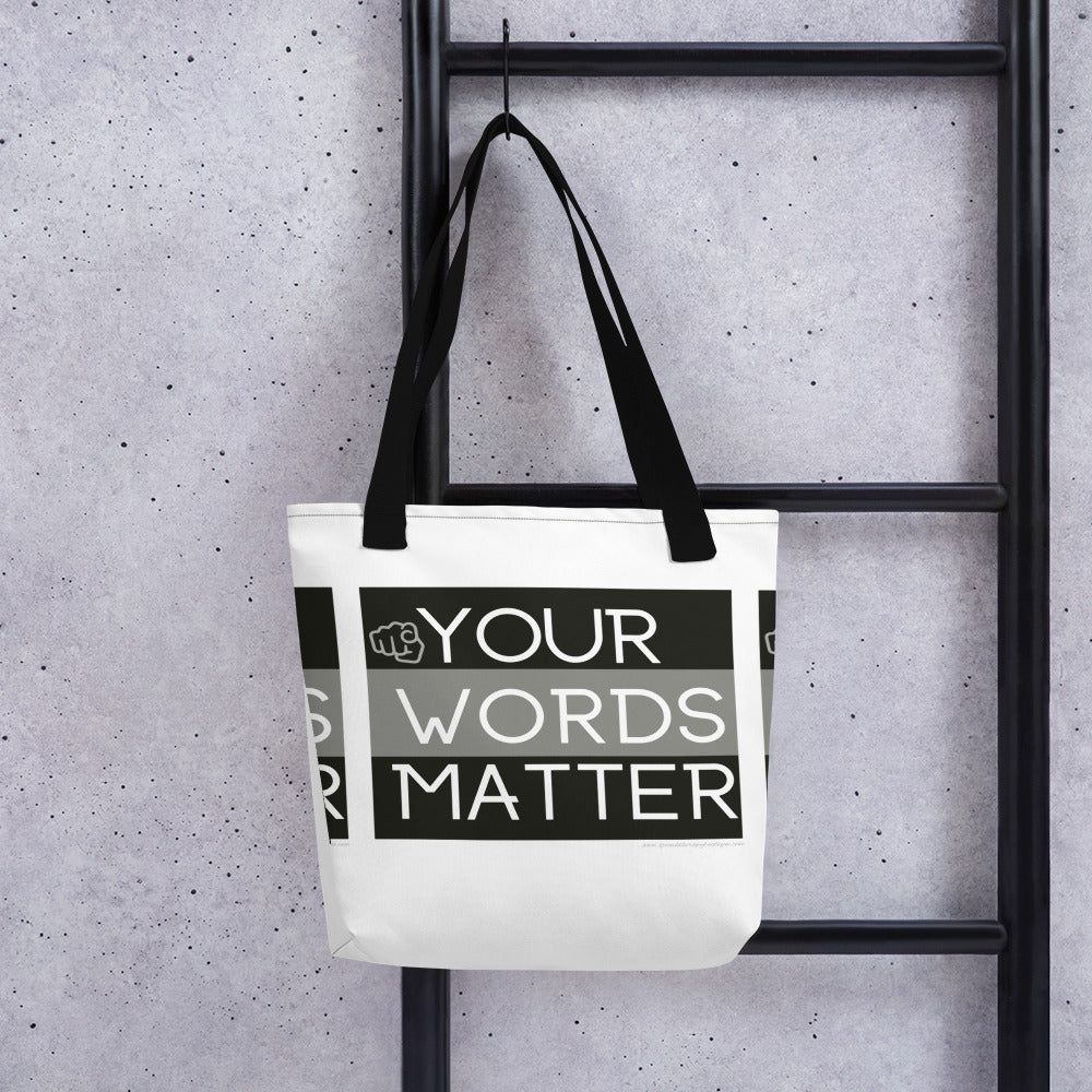 Your Words Matter! (Tote Bag)