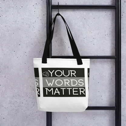 Your Words Matter! (Tote Bag)