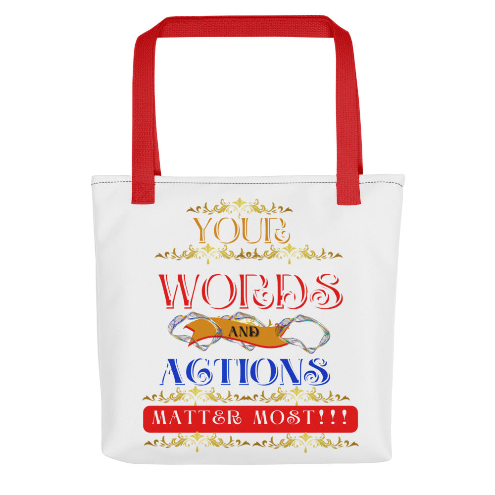 Words and Actions! (Tote Bag)