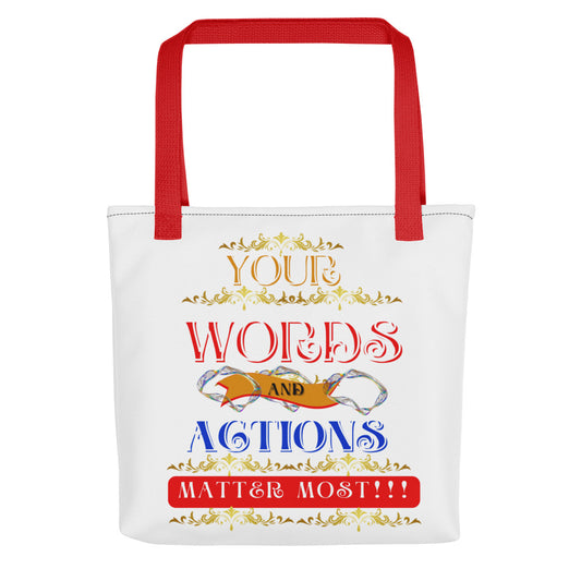 Words and Actions! (Tote Bag)