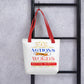 Your Actions and Words! (Tote Bag)
