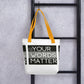 Your Words Matter! (Tote Bag)