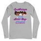 (Ebony Female) Imitated & Always Duplicated! Unisex Long Sleeve Tee