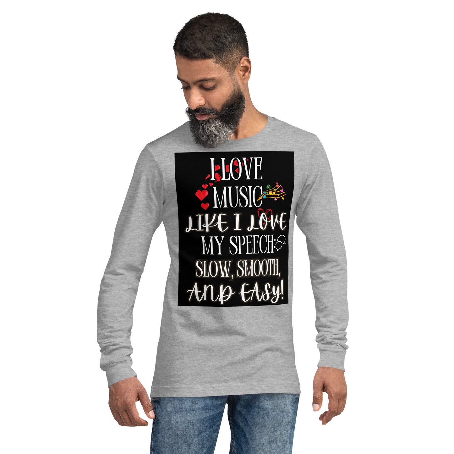 New I Love My Speech! (Unisex Long Sleeve Tee)