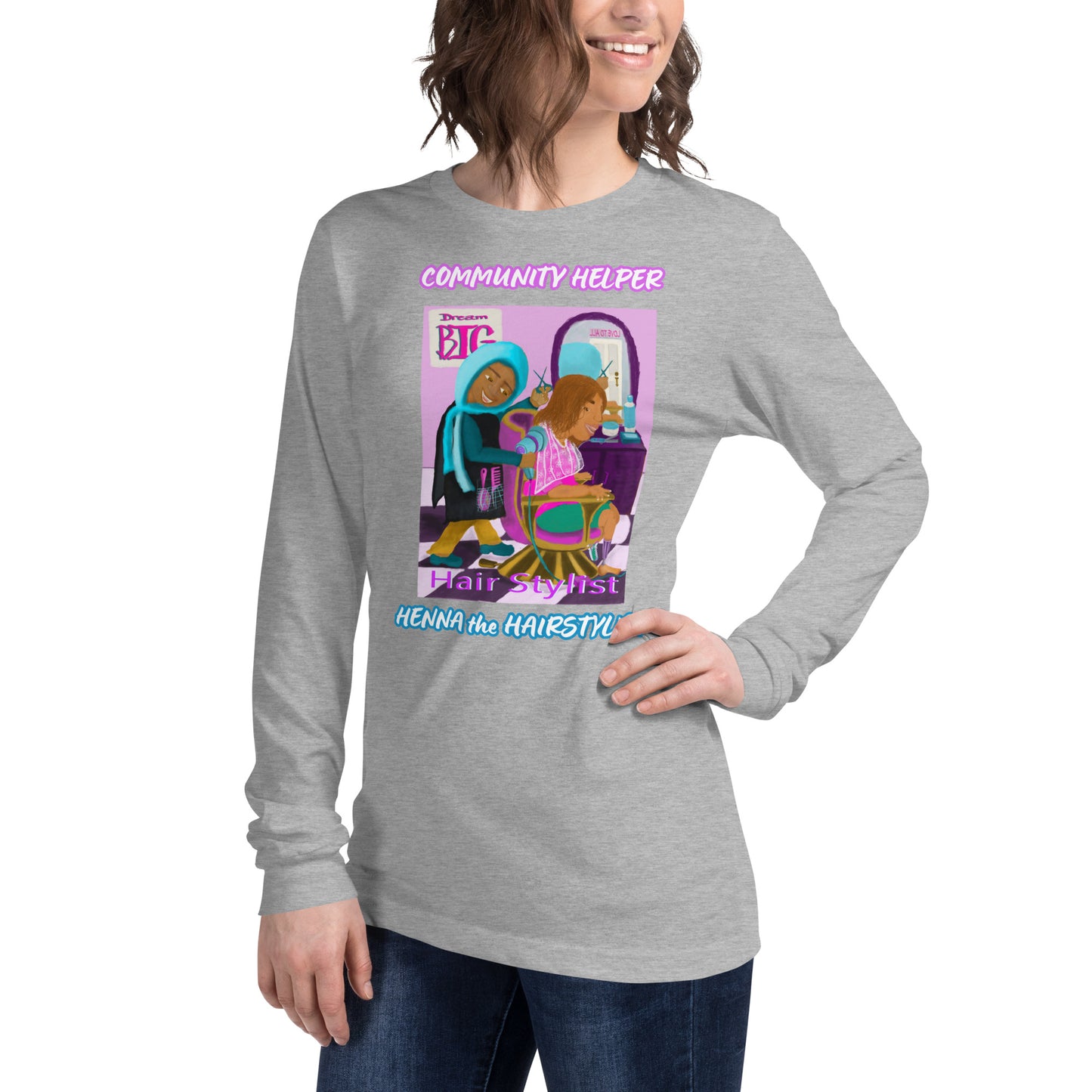 Henna the Hairstylist (Community Helper) Unisex Long Sleeve Tee