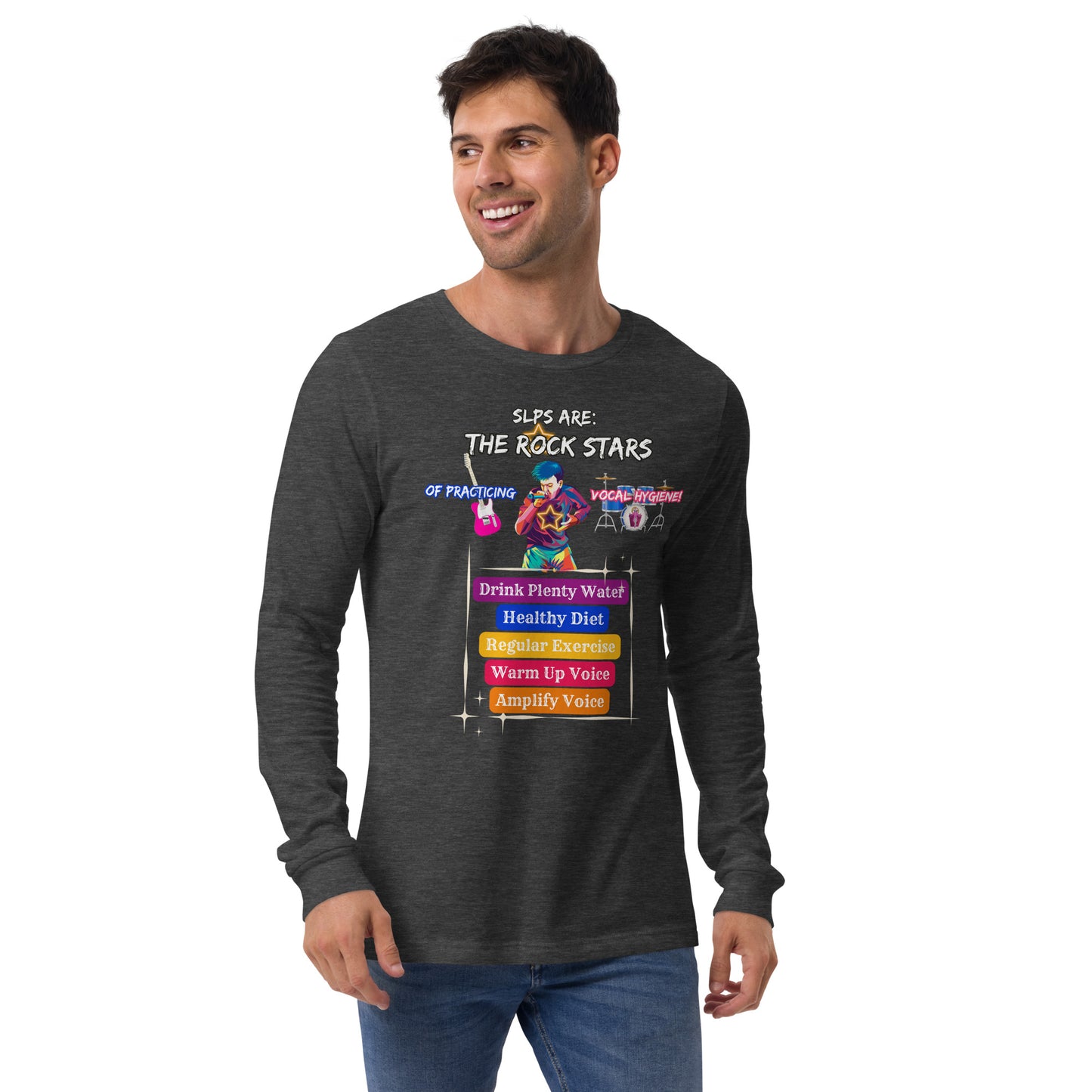 Rock Stars of Vocal Hygiene! Unisex Long Sleeve Tee