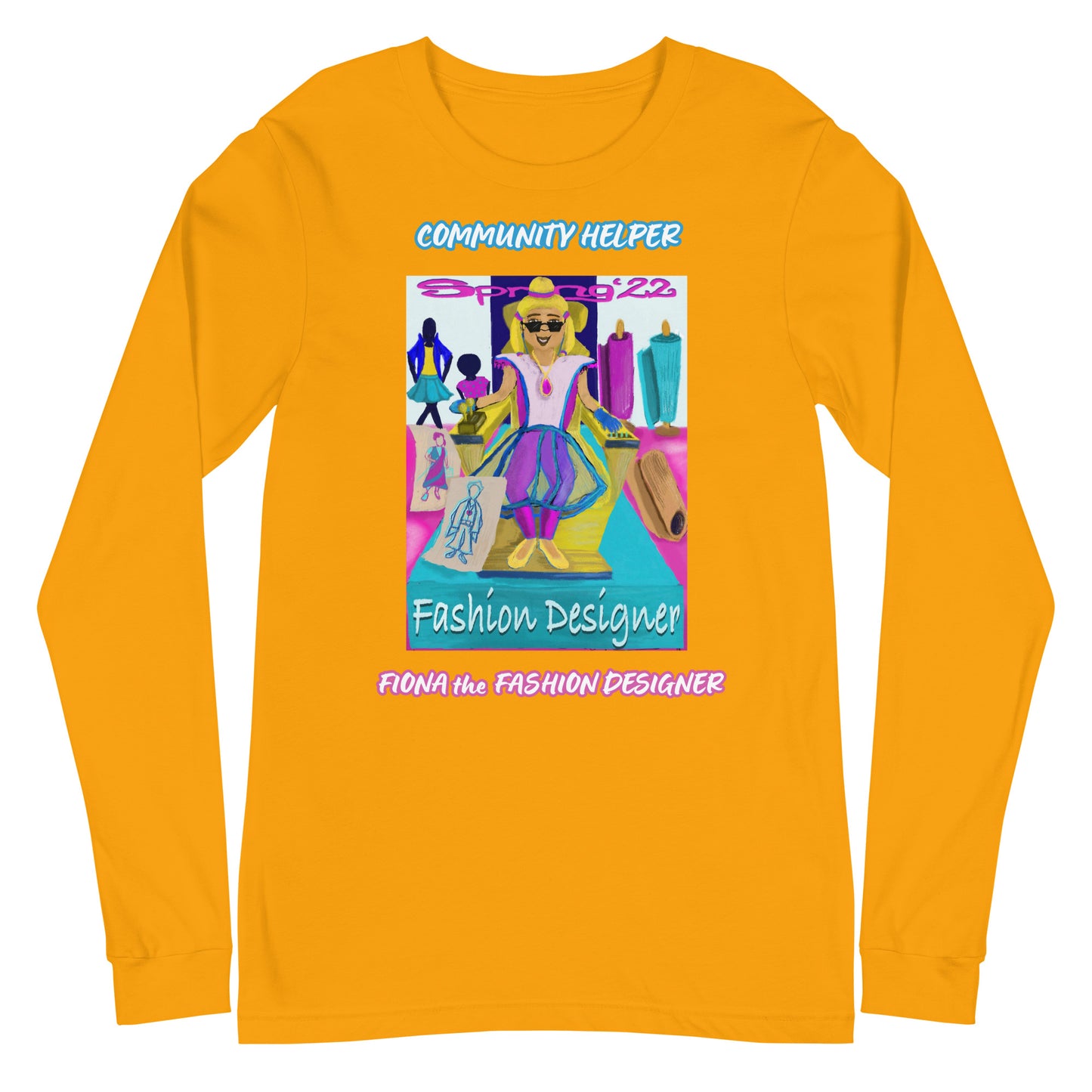 Fiona the Fashion Designer (Community Helper) Unisex Long Sleeve Tee