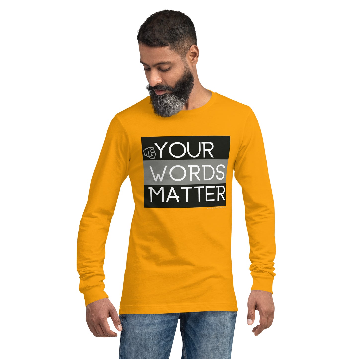 Your Words Matter! Unisex Long Sleeve Tee