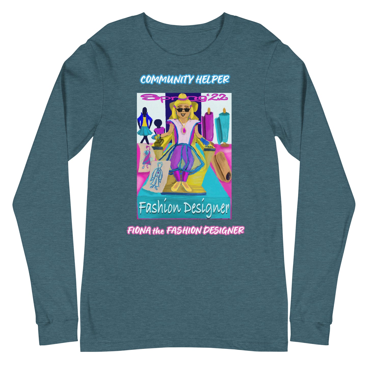 Fiona the Fashion Designer (Community Helper) Unisex Long Sleeve Tee