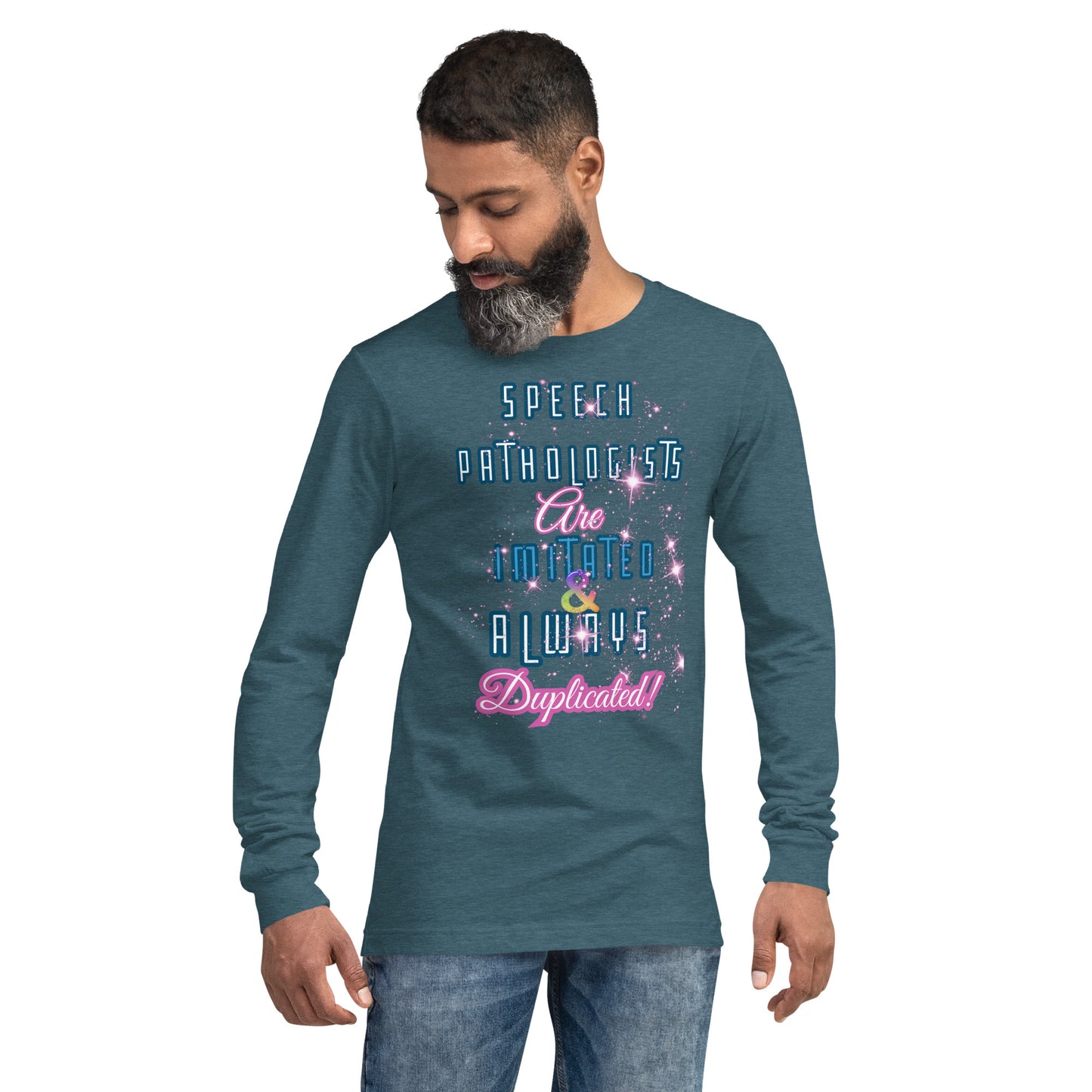 (Words Only) Imitated and Always Duplicated! Unisex Long Sleeve Tee