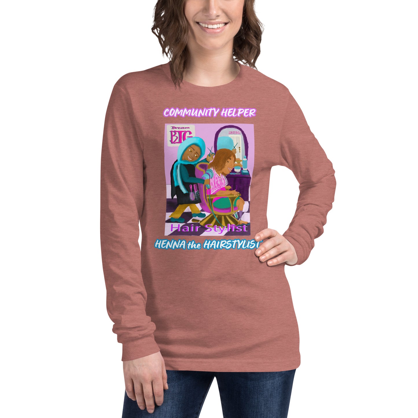Henna the Hairstylist (Community Helper) Unisex Long Sleeve Tee