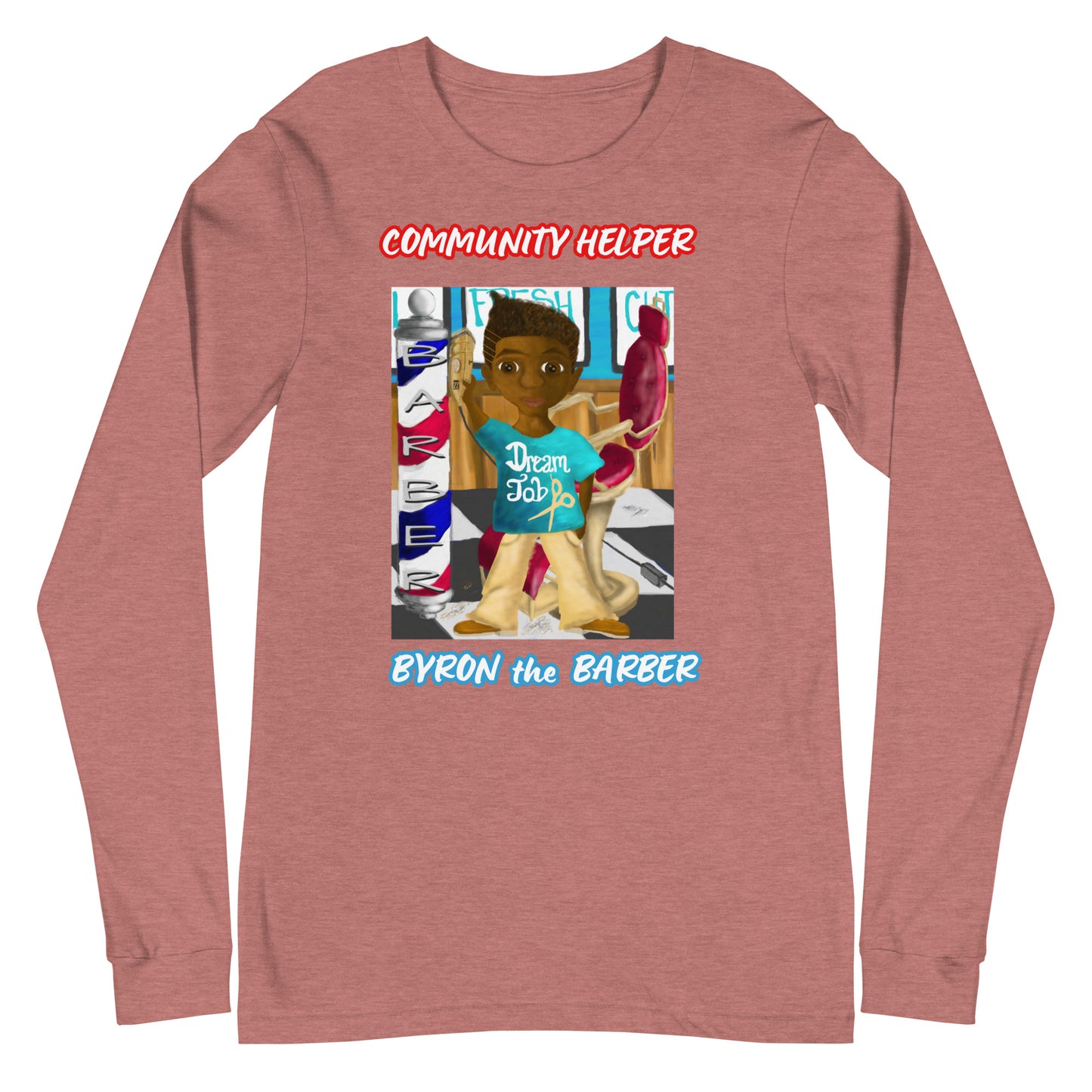 Byron the Barber (Community Helper) Unisex Long Sleeve Tee
