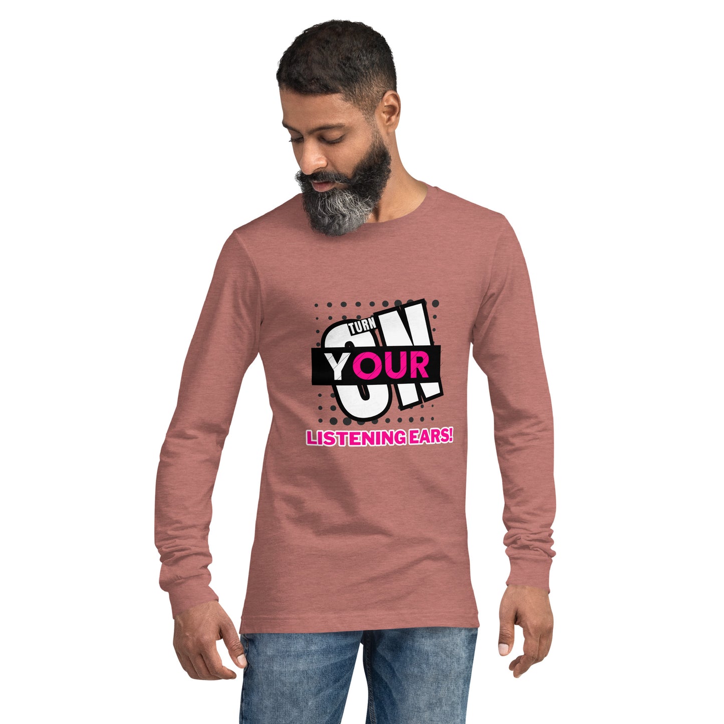 Listening Ears! (Unisex Long Sleeve Tee)