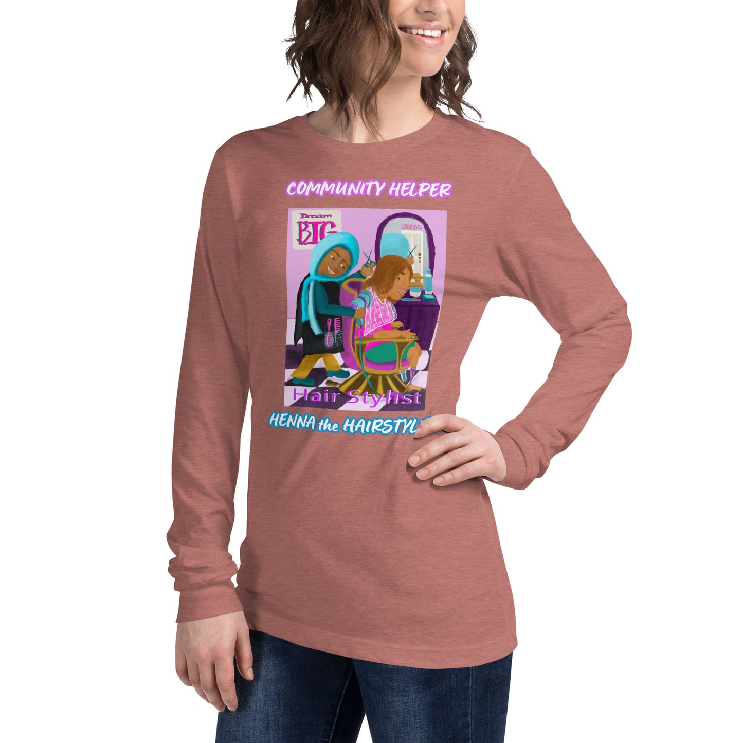 Henna the Hairstylist (Community Helper) Unisex Long Sleeve Tee