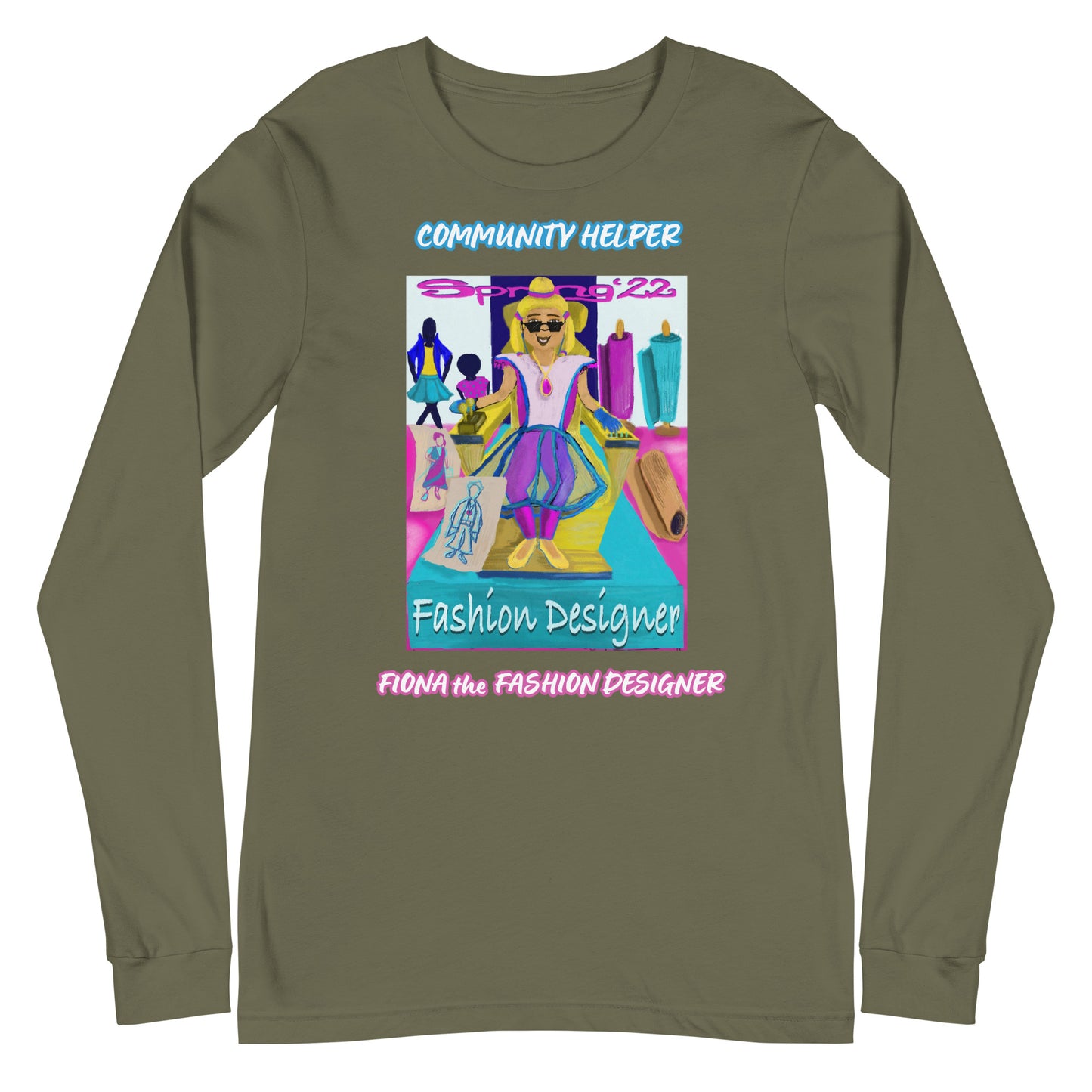 Fiona the Fashion Designer (Community Helper) Unisex Long Sleeve Tee