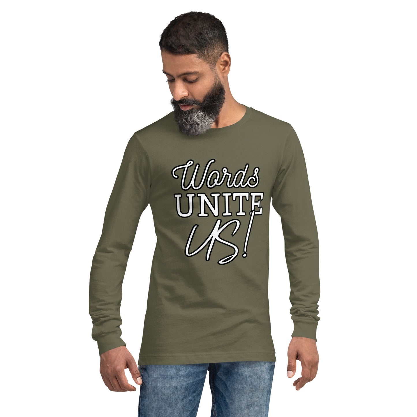 Words Unite Us! (Unisex Long Sleeve Tee)