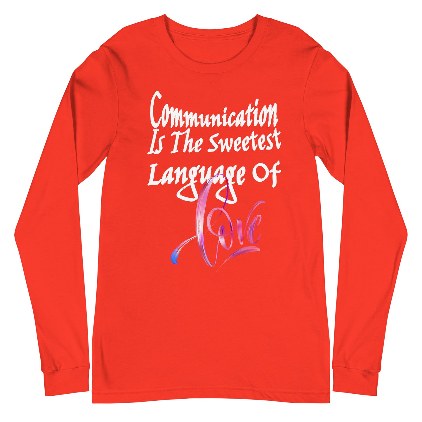 Communication Love Language! Unisex Long Sleeve Tee