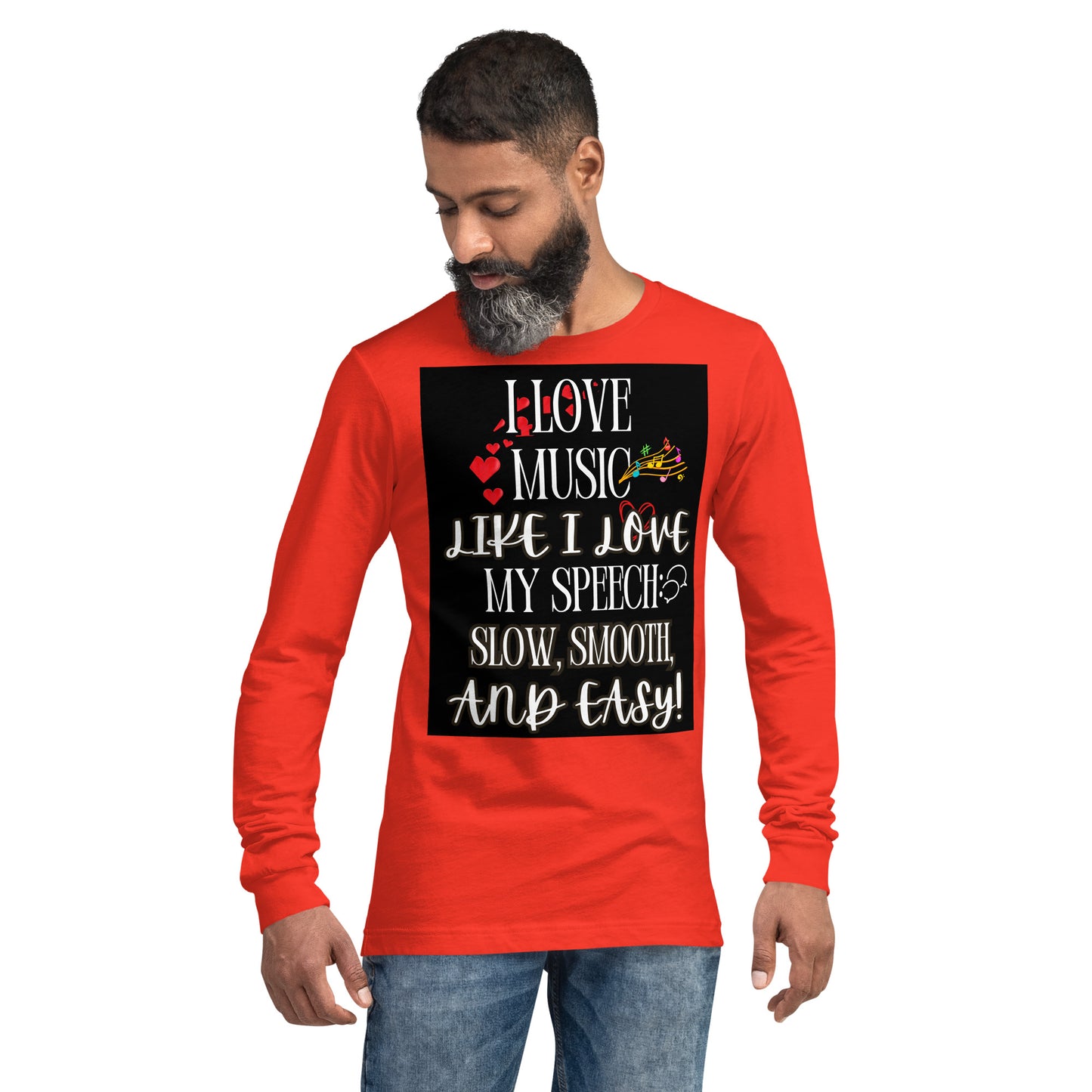New I Love My Speech! (Unisex Long Sleeve Tee)