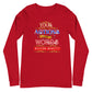 Your Actions and Words! Unisex Long Sleeve Tee