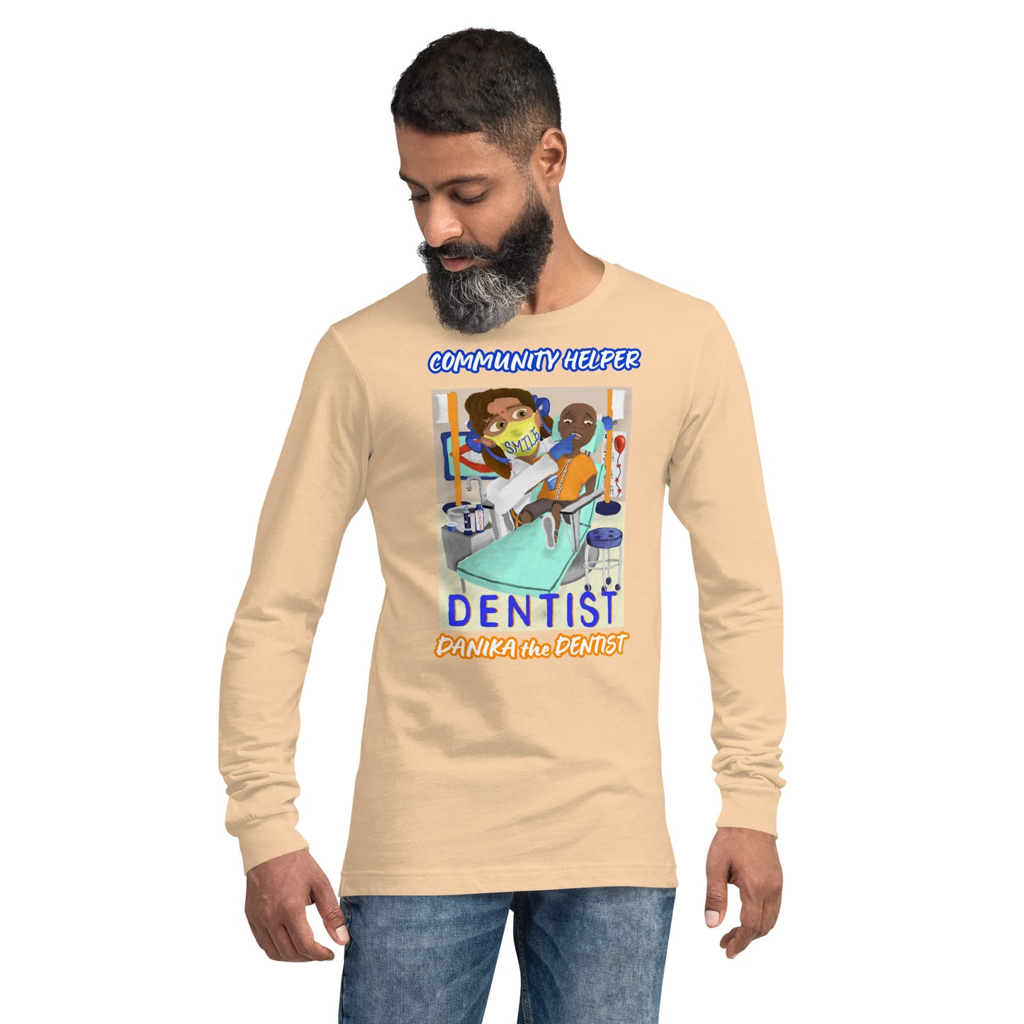 Danika the Dentist (Community Helper) Unisex Long Sleeve Tee