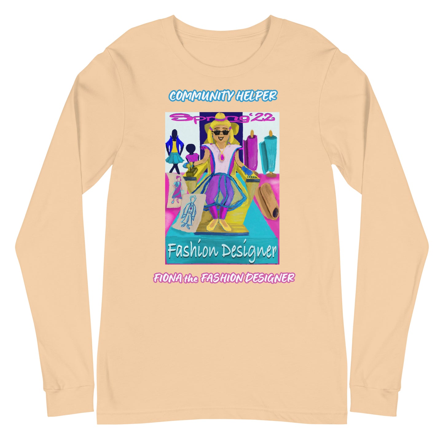 Fiona the Fashion Designer (Community Helper) Unisex Long Sleeve Tee