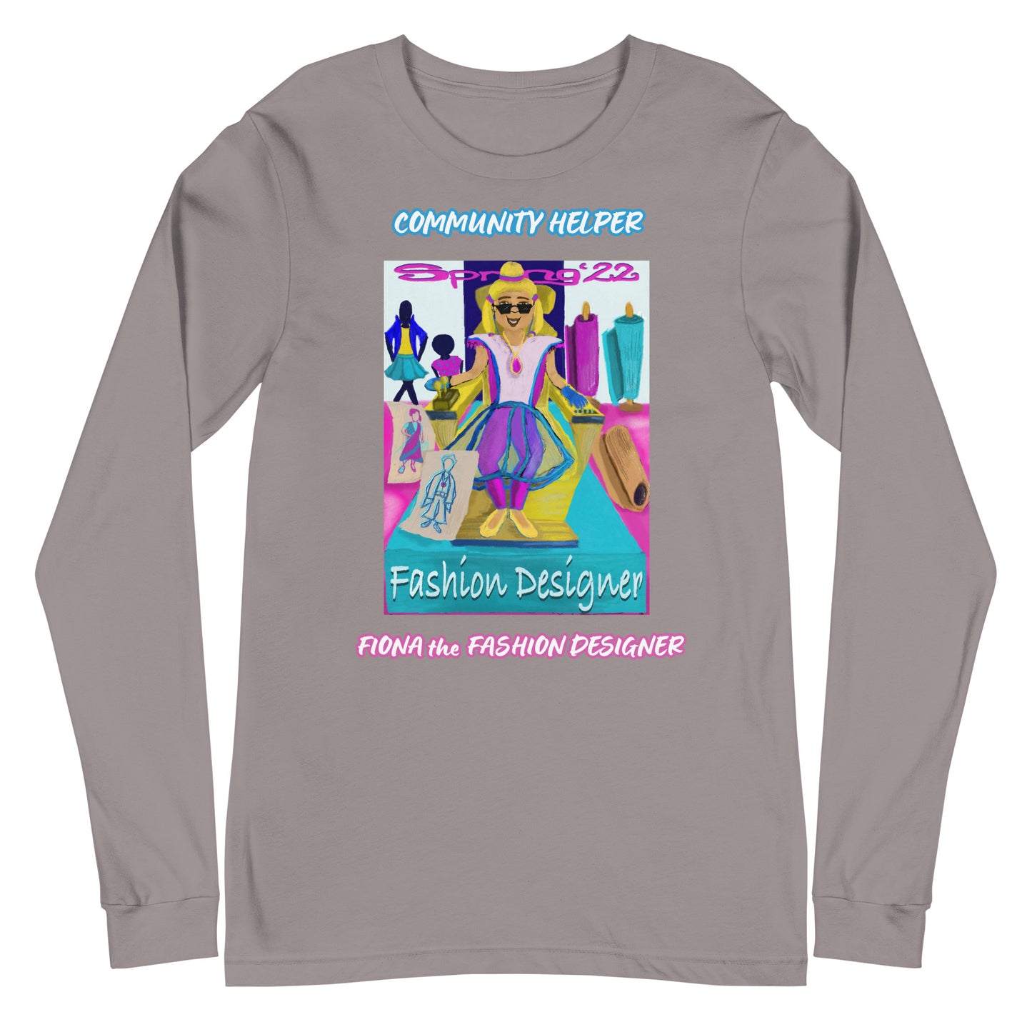 Fiona the Fashion Designer (Community Helper) Unisex Long Sleeve Tee