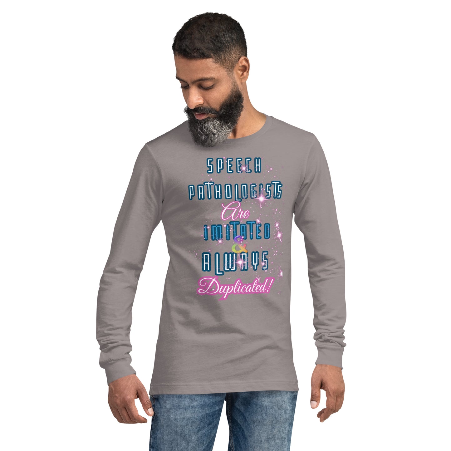 (Words Only) Imitated and Always Duplicated! Unisex Long Sleeve Tee