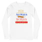 Your Actions and Words! Unisex Long Sleeve Tee