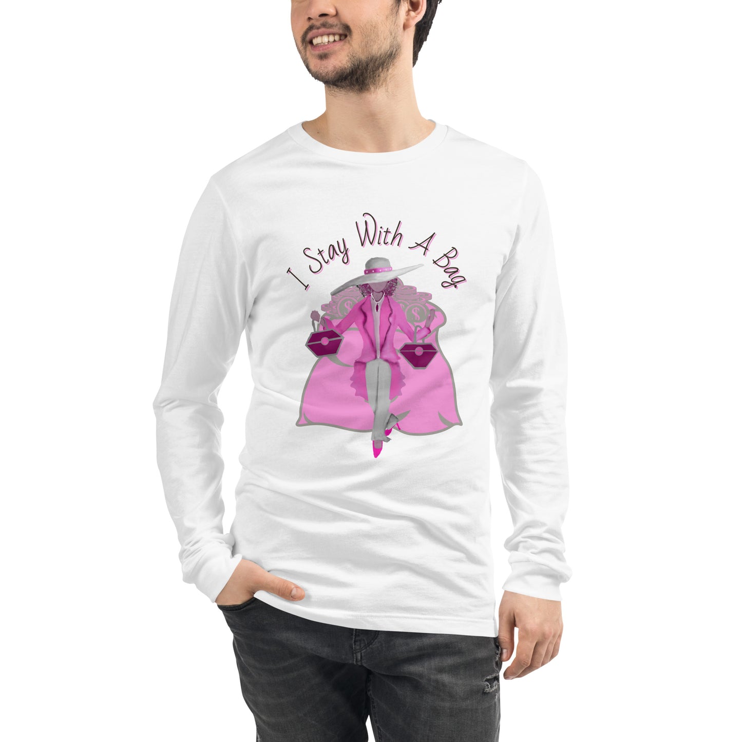 I Stay With A Bag! Unisex Long Sleeve Tee