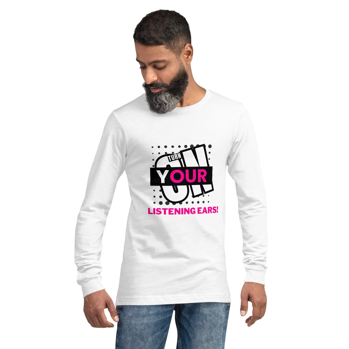 Listening Ears! (Unisex Long Sleeve Tee)