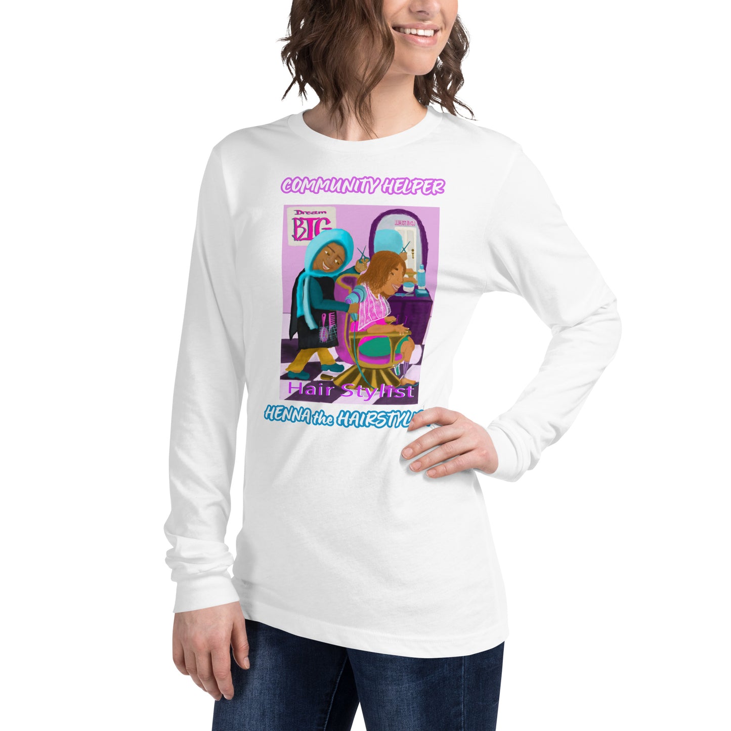 Henna the Hairstylist (Community Helper) Unisex Long Sleeve Tee